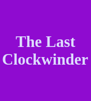The Last Clockwinder
